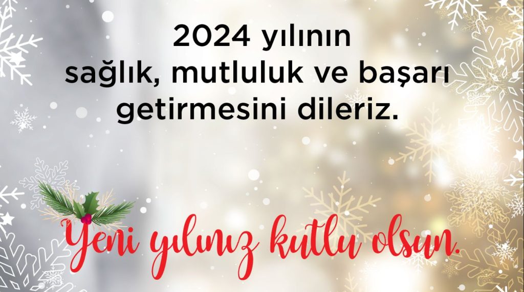 Yeni Yılınız Kutlu Olsun!